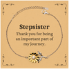 Stepsister Appreciation Gifts, Thank you for being an important part, Thank You Sunflower Bracelet for Stepsister, Birthday Unique Gifts for Stepsister