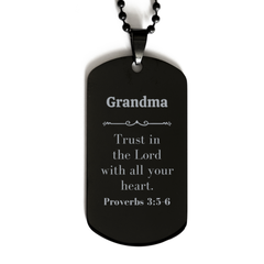 Christian Grandma Gifts, Trust in the Lord with all your heart, Bible Verse Scripture Black Dog Tag, Baptism Confirmation Gifts for Grandma