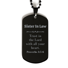 Christian Sister In Law Gifts, Trust in the Lord with all your heart, Bible Verse Scripture Black Dog Tag, Baptism Confirmation Gifts for Sister In Law