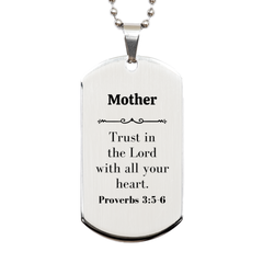 Christian Mother Gifts, Trust in the Lord with all your heart, Bible Verse Scripture Silver Dog Tag, Baptism Confirmation Gifts for Mother