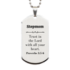 Christian Stepmom Gifts, Trust in the Lord with all your heart, Bible Verse Scripture Silver Dog Tag, Baptism Confirmation Gifts for Stepmom