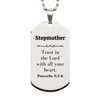 Christian Stepmother Gifts, Trust in the Lord with all your heart, Bible Verse Scripture Silver Dog Tag, Baptism Confirmation Gifts for Stepmother