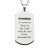 Christian Grandpop Gifts, Trust in the Lord with all your heart, Bible Verse Scripture Silver Dog Tag, Baptism Confirmation Gifts for Grandpop