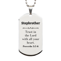 Christian Stepbrother Gifts, Trust in the Lord with all your heart, Bible Verse Scripture Silver Dog Tag, Baptism Confirmation Gifts for Stepbrother