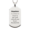 Christian Stepsister Gifts, Trust in the Lord with all your heart, Bible Verse Scripture Silver Dog Tag, Baptism Confirmation Gifts for Stepsister