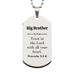 Christian Big Brother Gifts, Trust in the Lord with all your heart, Bible Verse Scripture Silver Dog Tag, Baptism Confirmation Gifts for Big Brother