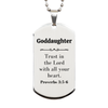 Christian Goddaughter Gifts, Trust in the Lord with all your heart, Bible Verse Scripture Silver Dog Tag, Baptism Confirmation Gifts for Goddaughter