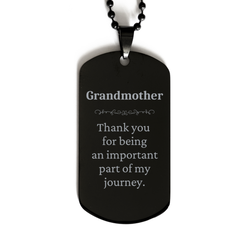 Grandmother Appreciation Gifts, Thank you for being an important part, Thank You Black Dog Tag for Grandmother, Birthday Unique Gifts for Grandmother