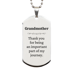 Grandmother Appreciation Gifts, Thank you for being an important part, Thank You Silver Dog Tag for Grandmother, Birthday Unique Gifts for Grandmother