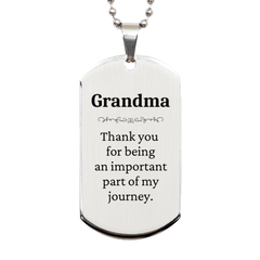 Grandma Appreciation Gifts, Thank you for being an important part, Thank You Silver Dog Tag for Grandma, Birthday Unique Gifts for Grandma