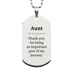 Aunt Appreciation Gifts, Thank you for being an important part, Thank You Silver Dog Tag for Aunt, Birthday Unique Gifts for Aunt