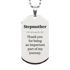 Stepmother Appreciation Gifts, Thank you for being an important part, Thank You Silver Dog Tag for Stepmother, Birthday Unique Gifts for Stepmother