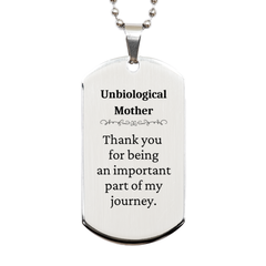 Unbiological Mother Appreciation Gifts, Thank you for being an important part, Thank You Silver Dog Tag for Unbiological Mother, Birthday Unique Gifts for Unbiological Mother