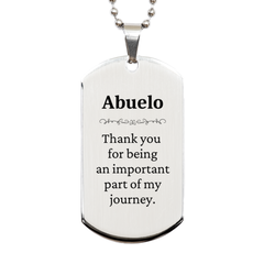 Abuelo Appreciation Gifts, Thank you for being an important part, Thank You Silver Dog Tag for Abuelo, Birthday Unique Gifts for Abuelo