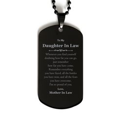 To My Daughter In Law Inspirational Black Dog Tag, I'm so proud of you, Daughter In Law Birthday Supporting Gifts From Mother In Law