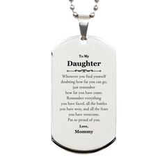 To My Daughter Inspirational Silver Dog Tag, I'm so proud of you, Daughter Birthday Supporting Gifts From Mommy