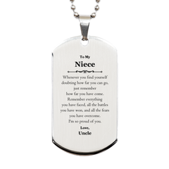 To My Niece Inspirational Silver Dog Tag, I'm so proud of you, Niece Birthday Supporting Gifts From Uncle