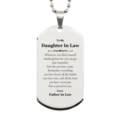 To My Daughter In Law Inspirational Silver Dog Tag, I'm so proud of you, Daughter In Law Birthday Supporting Gifts From Father In Law