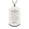 To My Son In Law Inspirational Silver Dog Tag, I'm so proud of you, Son In Law Birthday Supporting Gifts From Father In Law