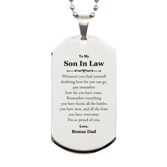 To My Son In Law Inspirational Silver Dog Tag, I'm so proud of you, Son In Law Birthday Supporting Gifts From Bonus Dad