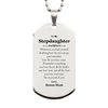 To My Stepdaughter Inspirational Silver Dog Tag, I'm so proud of you, Stepdaughter Birthday Supporting Gifts From Bonus Mom