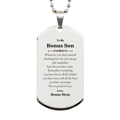To My Bonus Son Inspirational Silver Dog Tag, I'm so proud of you, Bonus Son Birthday Supporting Gifts From Bonus Mom