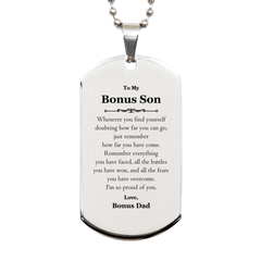 To My Bonus Son Inspirational Silver Dog Tag, I'm so proud of you, Bonus Son Birthday Supporting Gifts From Bonus Dad