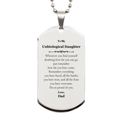 To My Unbiological Daughter Inspirational Silver Dog Tag, I'm so proud of you, Unbiological Daughter Birthday Supporting Gifts From Dad