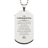 To My Unbiological Son Inspirational Silver Dog Tag, I'm so proud of you, Unbiological Son Birthday Supporting Gifts From Mom