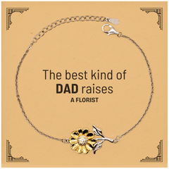 Florist Dad Gifts, The best kind of DAD, Father's Day Appreciation Birthday Sunflower Bracelet for Florist, Dad, Father from Son Daughter