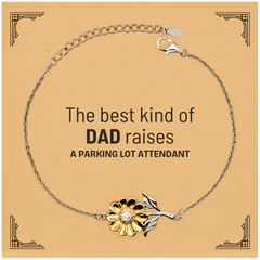 Parking Lot Attendant Dad Gifts, The best kind of DAD, Father's Day Appreciation Birthday Sunflower Bracelet for Parking Lot Attendant, Dad, Father from Son Daughter