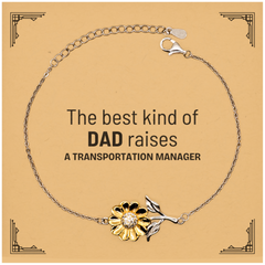 Transportation Manager Dad Gifts, The best kind of DAD, Father's Day Appreciation Birthday Sunflower Bracelet for Transportation Manager, Dad, Father from Son Daughter