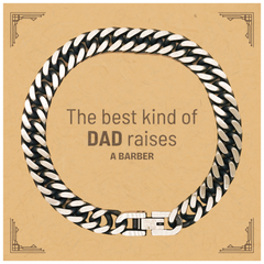 Barber Dad Gifts, The best kind of DAD, Father's Day Appreciation Birthday Cuban Link Chain Bracelet for Barber, Dad, Father from Son Daughter