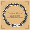 Law Enforcement Officer Dad Gifts, The best kind of DAD, Father's Day Appreciation Birthday Cuban Link Chain Bracelet for Law Enforcement Officer, Dad, Father from Son Daughter