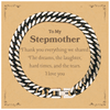 Stepmother Cuban Link Chain Bracelet Thank You for Everything shared Love and Appreciation Inspirational Gift for Birthday and Holidays