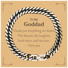 Goddad Cuban Link Chain Bracelet Thank You for Everything Love and Memories Engraved Gift for Birthday, Holidays, and Graduation