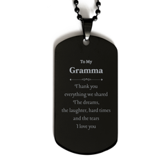 Engraved Black Dog Tag for Gramma - Thank You for Everything - Unique Gift for Grandma on Christmas, Birthday, and Graduation - Express Love and Gratitude with this Special Dog Tag - Meaningful Jewelry for Gramma