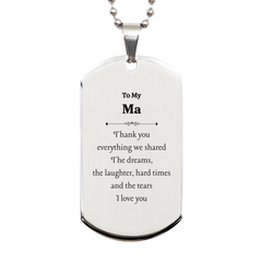 Silver Dog Tag for Ma - Engraved Thank You for Everything Gift for Mothers Day, Birthday, Christmas - Unique Appreciation Jewelry for Mom