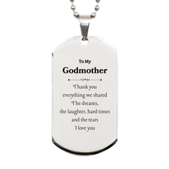 Godmother Engraved Silver Dog Tag - Thank you for everything we shared. Love, Gratitude, Godmother, Christmas Gift Idea