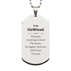 To My Girlfriend Engraved Silver Dog Tag - Unique Gift for Her on Christmas, Anniversary, Valentines Day - Expressing Love and Gratitude for Everything Shared