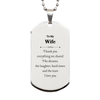 Engraved Silver Dog Tag Gift for Wife - Thank you for everything we shared. Love, Anniversary, Birthday, Christmas