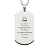Engraved Silver Dog Tag Dad I Love You Thank You for Everything shared, Birthday Gift for Dad, Unique and Inspirational