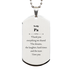 Personalized Silver Dog Tag for Pa - Engraved with Heartfelt Love and Gratitude - Perfect Gift for Birthday, Christmas, Veterans Day - Unique and Inspirational Keepsake for Your Pa Forever
