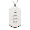 Pop Engraved Silver Dog Tag - Thank You for Everything. Christmas, Birthday, Veterans Day, Inspirational Gift for Dad from Daughter, Son, Wife - Unique, Meaningful, and Perfect Expression of Love and Gratitude