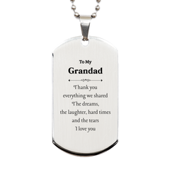 To My Beloved Grandad Engraved Silver Dog Tag - A Perfect Gift for Christmas and Birthday, Thank You for Everything We Shared, I Love You