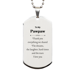 To My Pawpaw Silver Dog Tag - Unique Engraved Gift for Him on Christmas and Veterans Day to Show Love and Appreciation, Pawpaw, I Love You