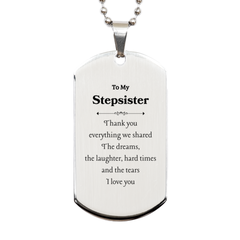 Stepsister Engraved Silver Dog Tag - A Token of Love, Gratitude, and Appreciation for Your Birthday, Christmas, or Graduation Gift