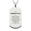 Daughter In Law Silver Dog Tag My Support and Love Always Engraved Inspirational Gift for Birthday and Holidays