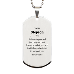 To My Stepson Engraved Silver Dog Tag - Inspirational Gift for Stepson from Stepdad, Birthday, Graduation, Veterans Day - Believe in Yourself and Do Your Best - Supportive Message for Stepson - Dog Tag for Stepson to Feel Proud - Stepson Dog Tag from St