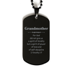 Grandmother Engraved Black Dog Tag Spirit of Power and Love Inspirational Jewelry for Birthday, Graduation, and Veterans Day Gifts